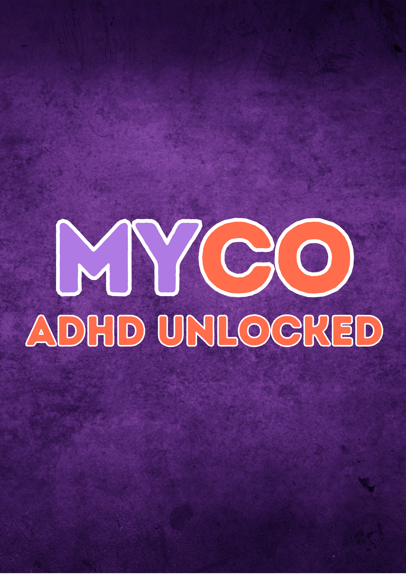 ADHD UNLOCKED - E-BOOK